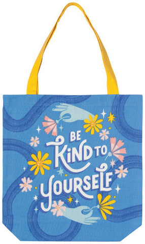 Be Kind to Yourself Tote