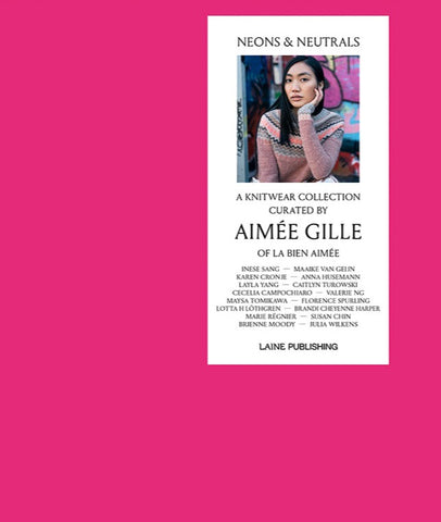 Neons and Neutrals by Aimee Gille