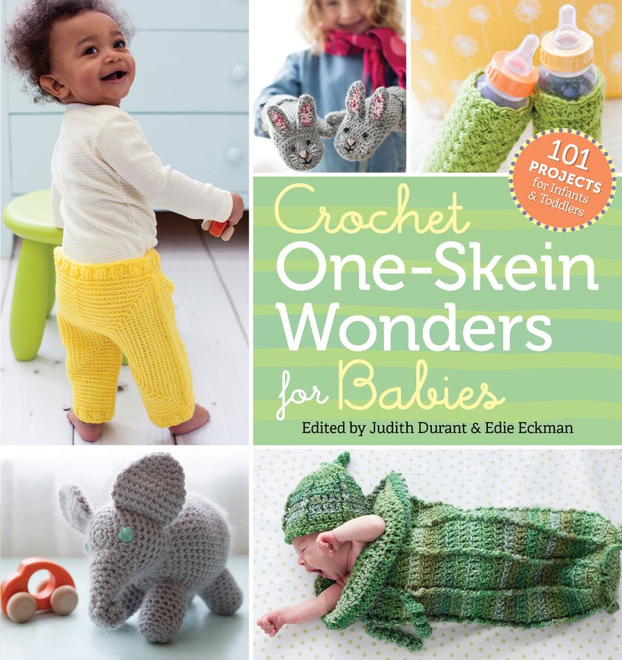 Crochet One-Skein Wonders for Babies