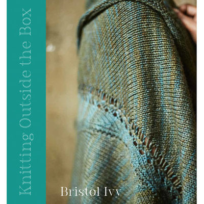 Knitting Outside the Box - Bristol Ivy